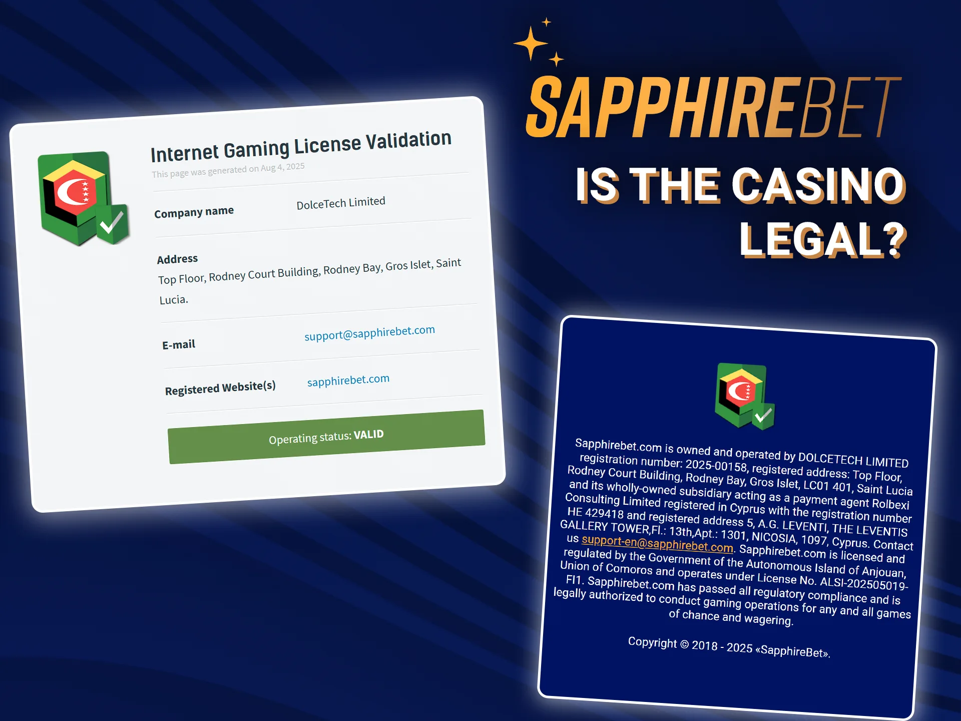 SapphireBet Casino guarantees the safety and legality of the game.