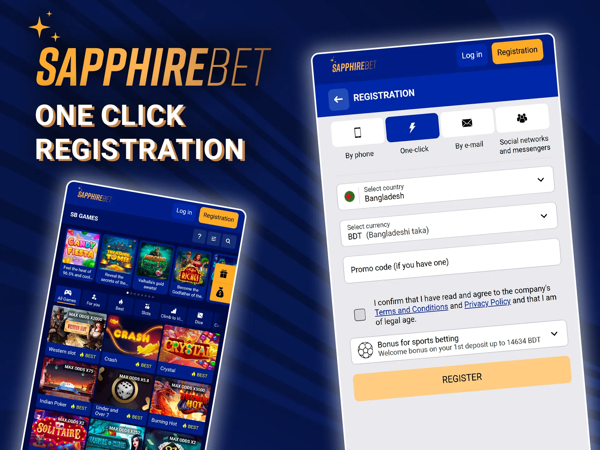 Start playing at SapphireBet with just one click.