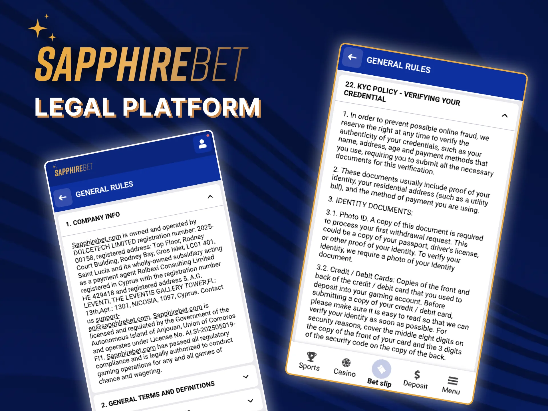 Learn more about the fact that SapphireBet is a legal platform to be sure of your safety.