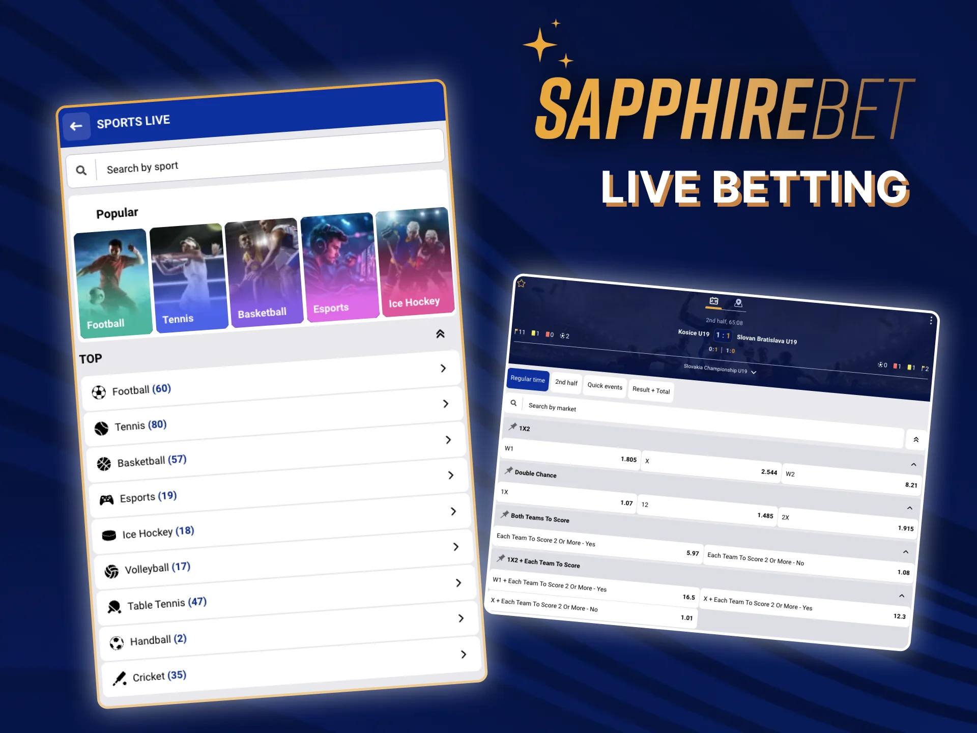 Live betting is even more interesting, try it on the official SapphireBet website.